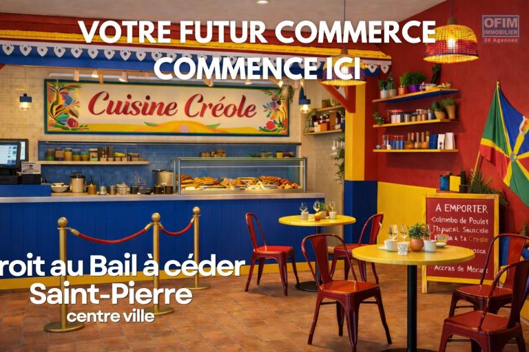 Votre futur concept food commence ici avec ce droit au bail à céder sur Saint-Pierre