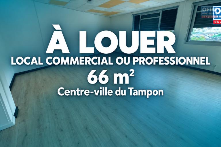 À LOUER 900 € /mois – Local professionnel ou commercial de 66 m² – Le Tampon Centre ville