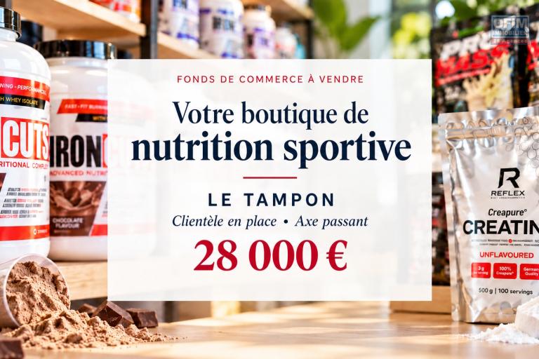 A vendre Au Tampon un magasin de compléments alimentaires à 28000 €