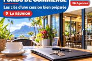 Cession de fonds de commerce à La Réunion : bien préparer sa vente