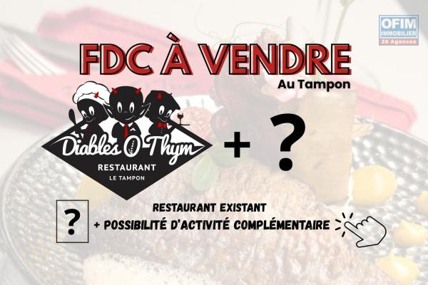 A SAISIR Fonds de commerce Restaurant Le Diables Ô Thym au Tampon est à vendre