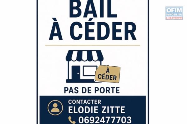 &Agrave; C&Eacute;DER DROIT AU BAIL &ndash; CENTRE VILLE SAINT - DENIS EMPLACEMENT N&deg;1