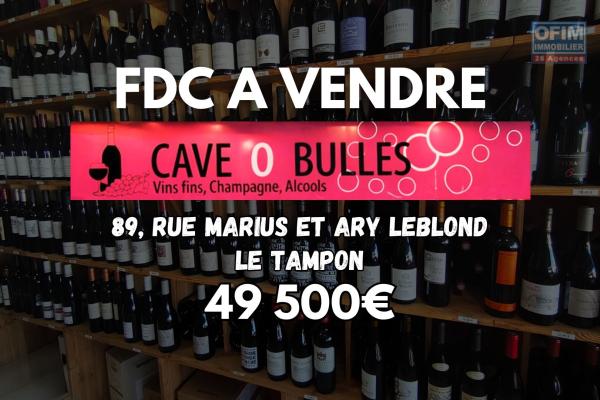 A VENDRE 49 500&euro; | Fond de commerce la CAVE O BULLES | Caviste au Tampon